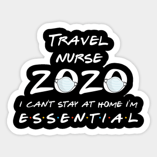 Travel Nurse 2020 Quarantine Gift Sticker